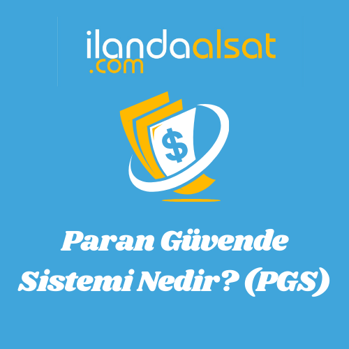 Paran Güvende Sistemi Nedir? (PGS)